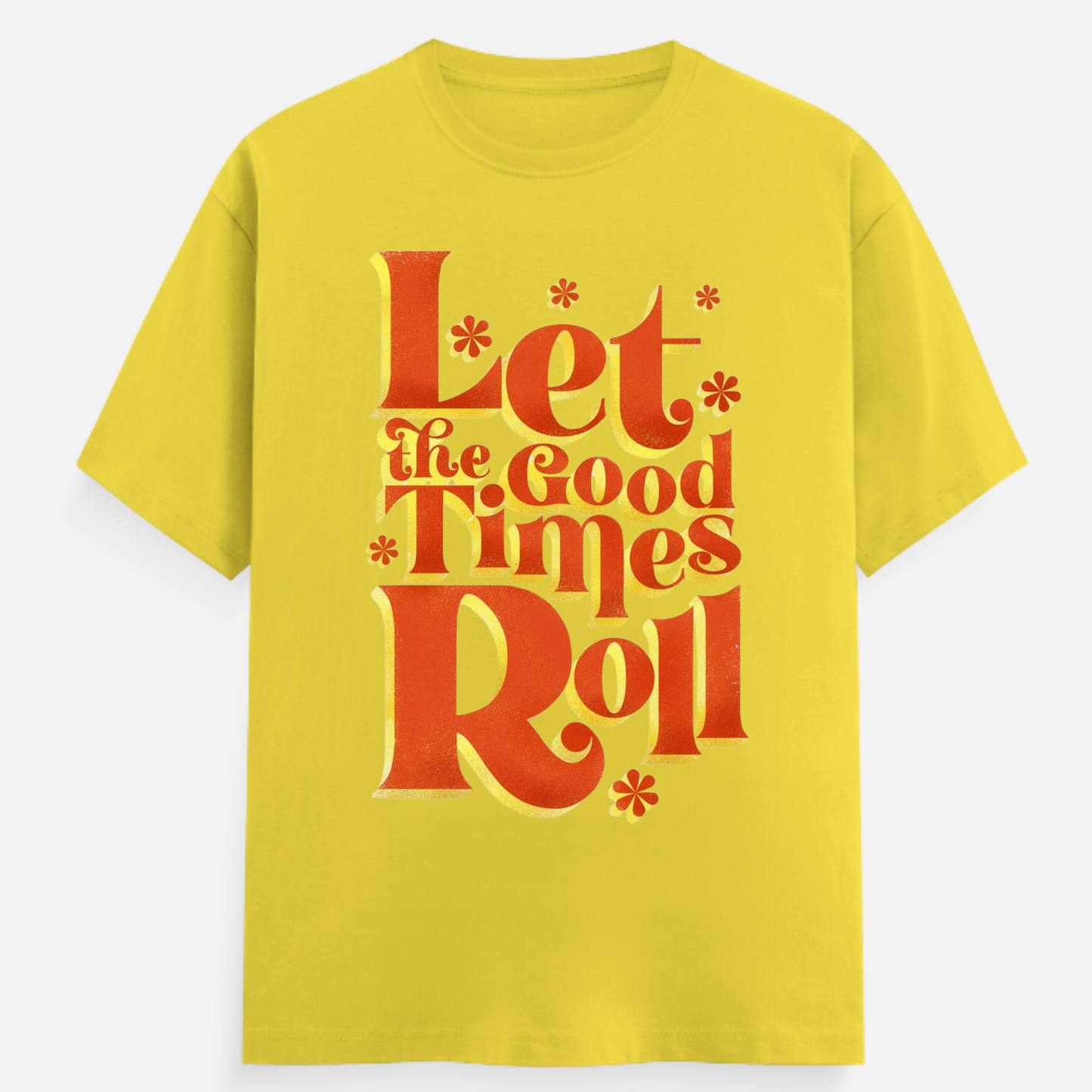 Good Times Tshirt