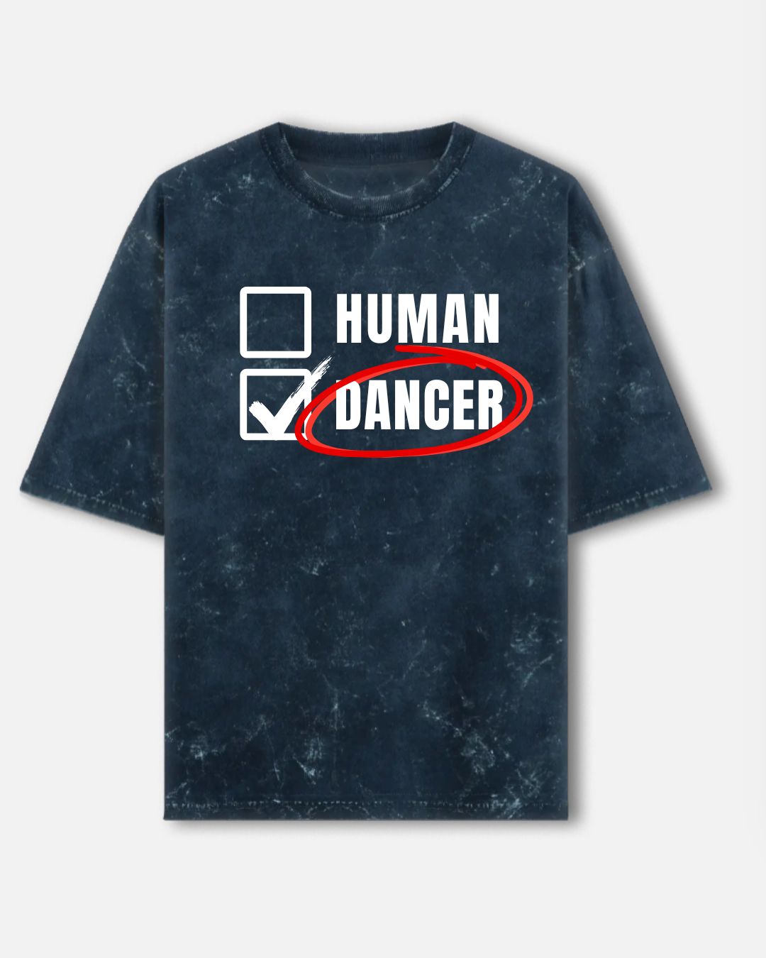 Dancer or Human Acid Washed Oversized T-shirt