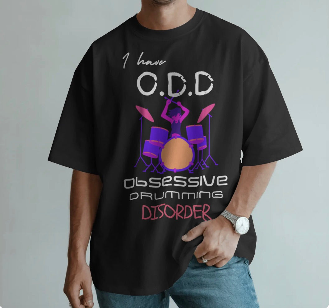I have ODD - Drummer T-shirt
