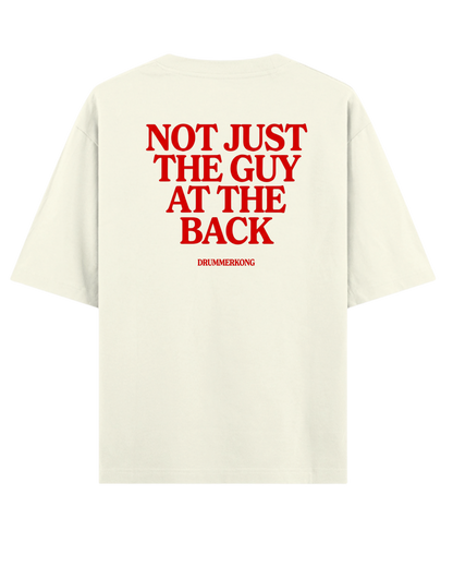 Beyond Ordinary Drummer Oversized Tshirt