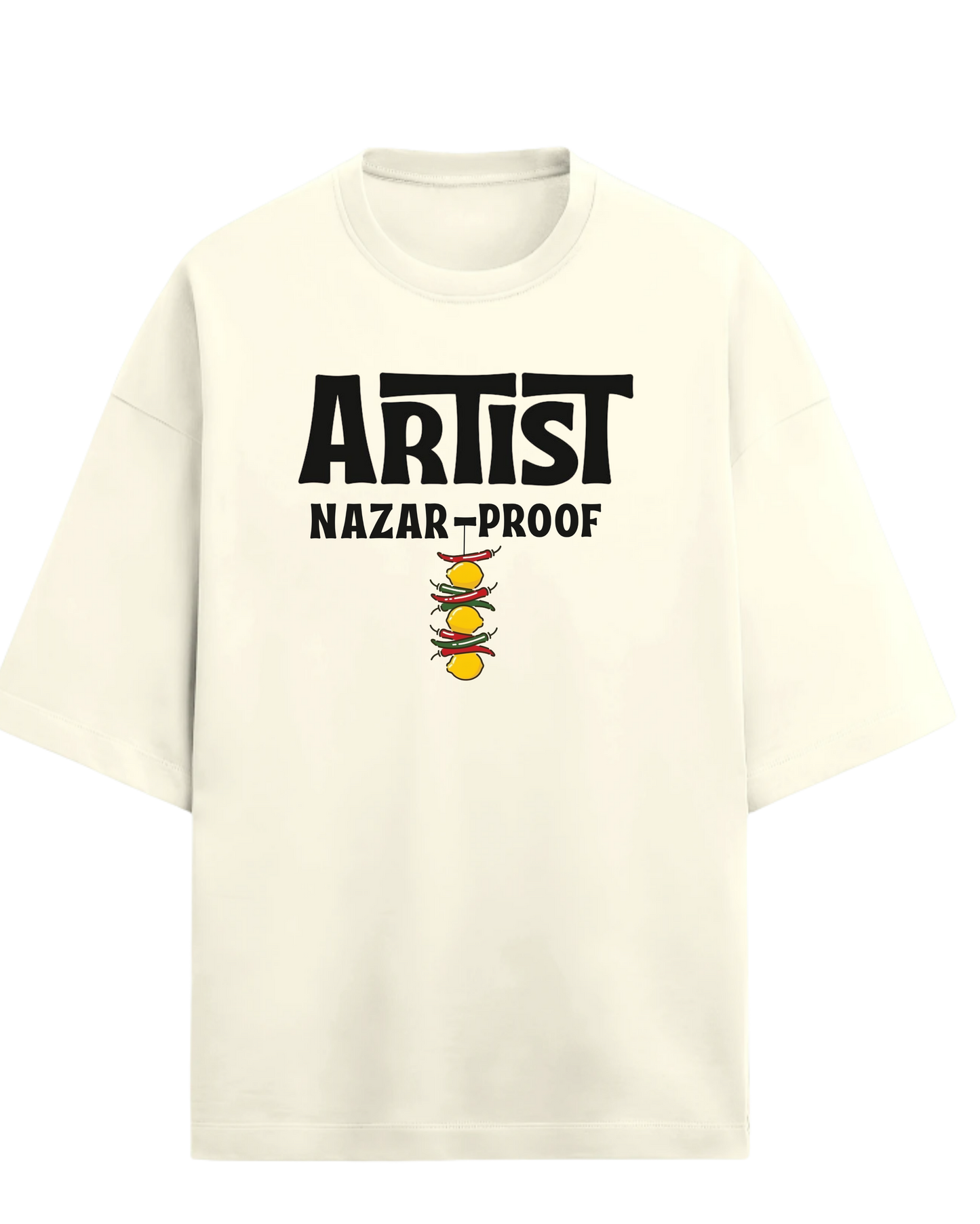 Nazar Proof Artist Oversized Tshirt