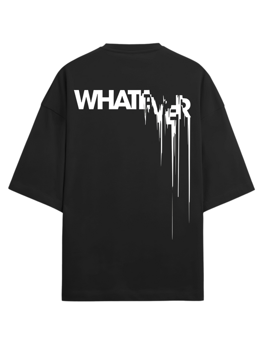 Whateve' Terry Oversized Tshirt