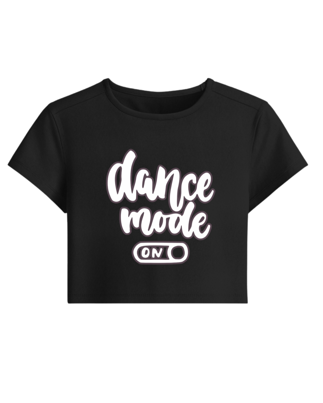 Dance Mode ON Dancer Tee