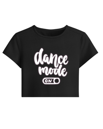 Dance Mode ON Dancer Tee