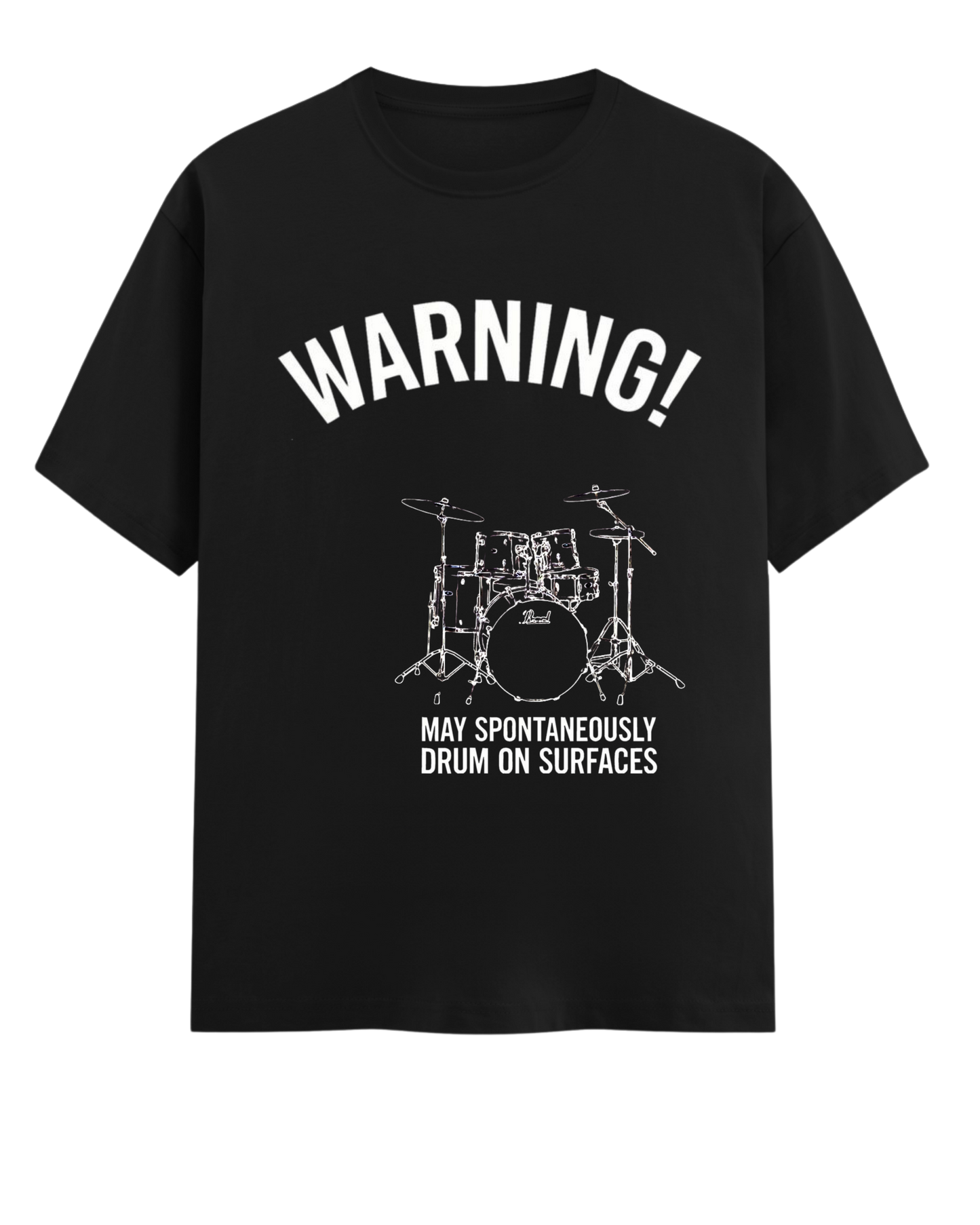 Warning! Drummer T-Shirt