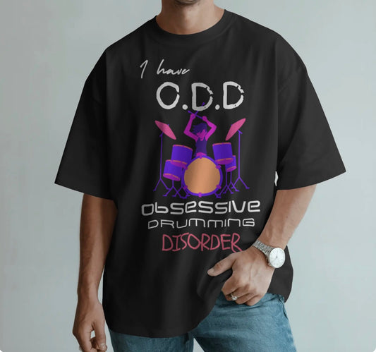 I have ODD - Drummer T-shirt
