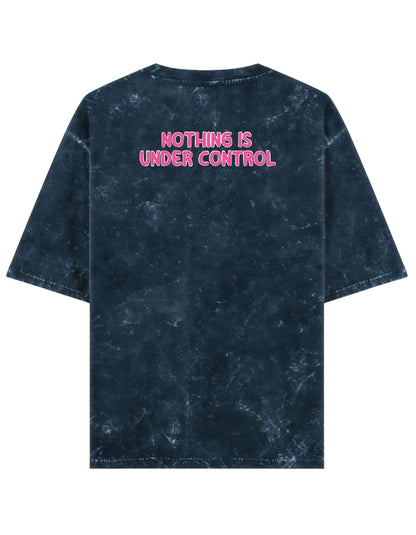 Nothing is under control Acid Washed T-shirt